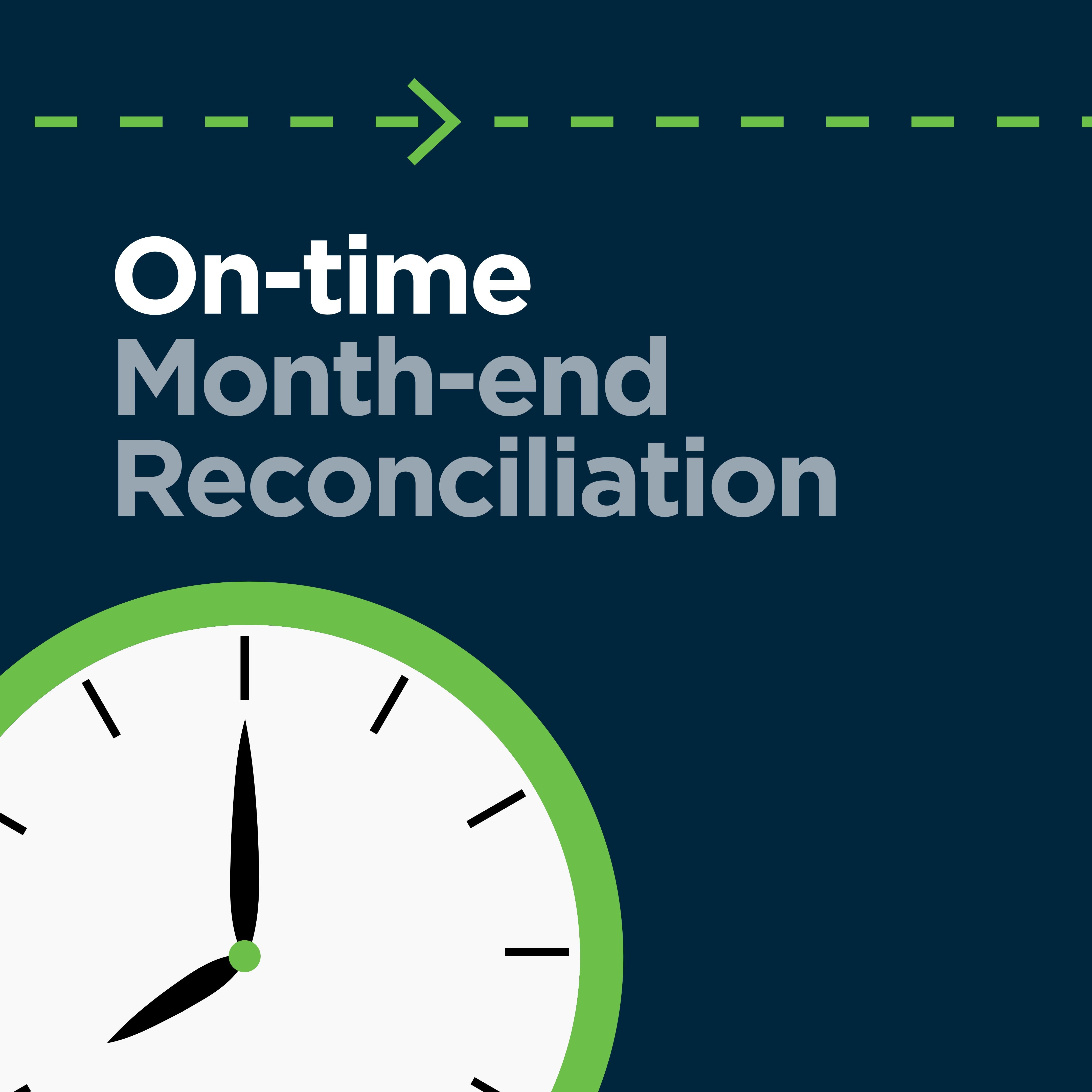 on-time month-end reconciliation 